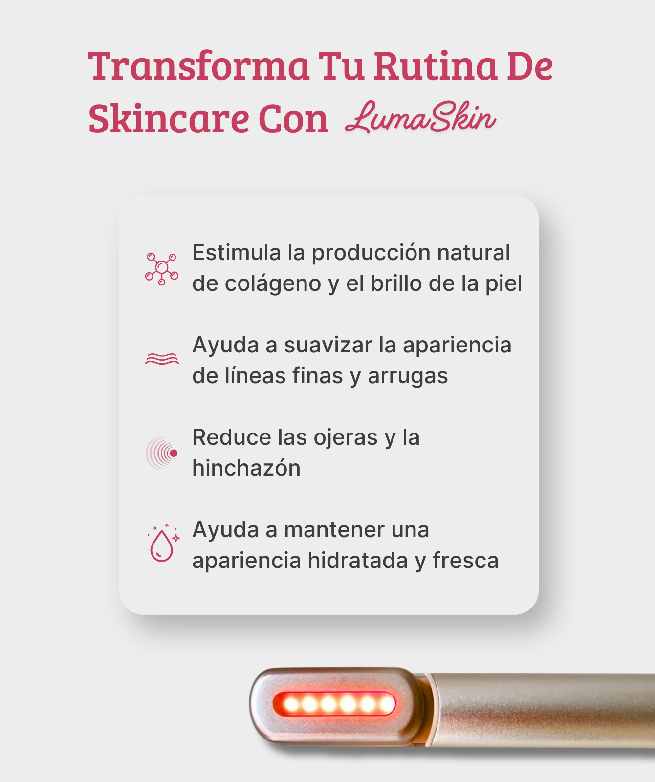 Dispositivo de Rejuvenecimiento Facial LumaSkin